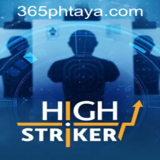 HighStriker: An In-Depth Look at This Exciting Game and How Phtaya 365 Login Is Enhancing the Experience